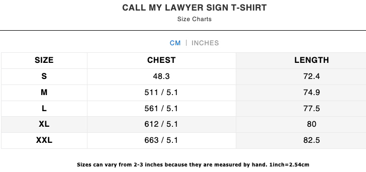 Call My Lawyer Sign T-Shirt - Black